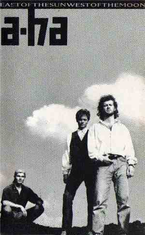 a-ha - East Of The Sun West Of The Moon