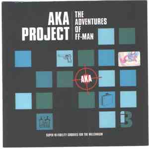 AKA Project - The Adventures Of FF-Man