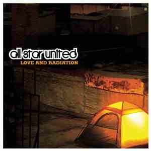 All Star United - Love And Radiation