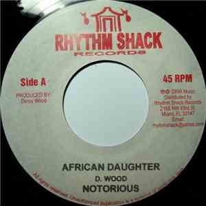 Archie Wonder / Notorious  - The Rain /  African Daughter