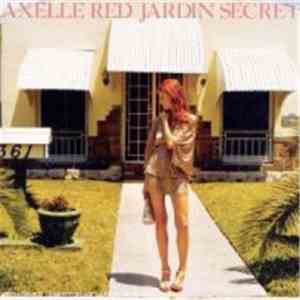 Axelle Red - Jardin Secret
