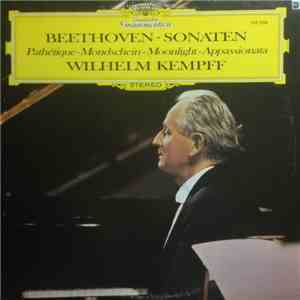 Beethoven - Wilhelm Kempff - Sonaten - Pathétique · Mondschein - Moonlight · Appassionata