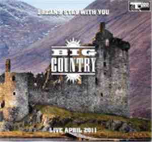 Big Country - Dreams Stay With You