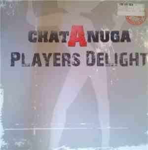 Chat A Nuga - Players Delight