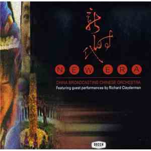 China Broadcasting Chinese Orchestra & Richard Clayderman - New Era