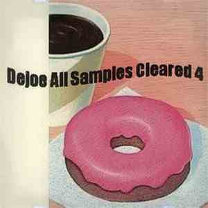 Dejoe - All Samples Cleared 4