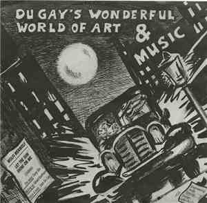Du Gay's Wonderful World Of Art And Music - Wolfi Werwolf