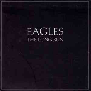 Eagles - The Long Run