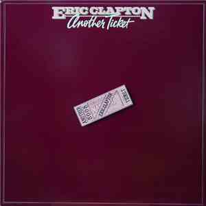 Eric Clapton - Another Ticket