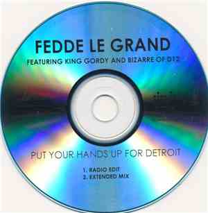 Fedde Le Grand - Put Your Hands Up For Detroit
