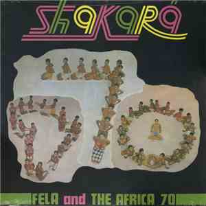 Fela Ransome-Kuti And The Africa '70 - Shakara