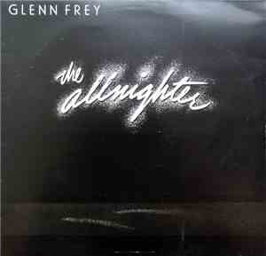 Glenn Frey - The Allnighter
