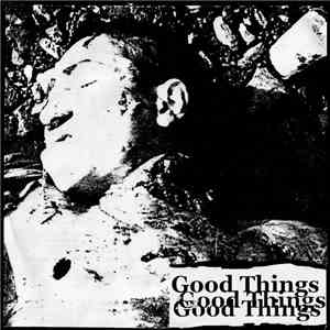 Good Things vs. Entrails - Mad Blasts Of Chaos Vol. III