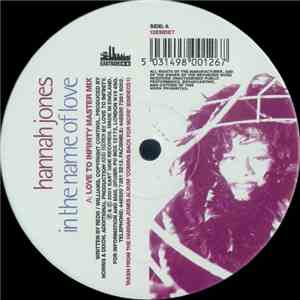 Hannah Jones - In The Name Of Love