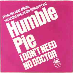 Humble Pie - I Don't Need No Doctor