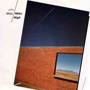 John Miles - Miles High