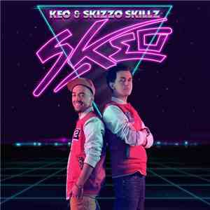 Keo & Skizzo Skillz - Skeo