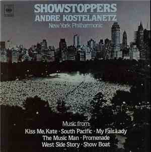 Kostelanetz, New York Philharmonic - Showstoppers