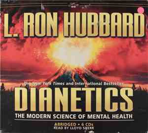 L. Ron Hubbard - Dianetics - The Modern Science Of Mental Health