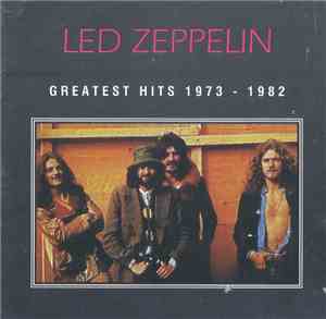 Led Zeppelin - Greatest Hits 1973-1982