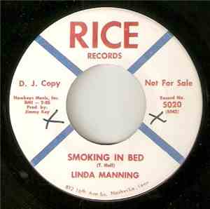 Linda Manning - Smoking In Bed / Only For A Moment
