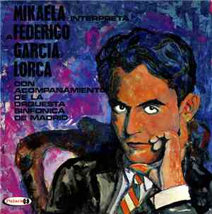 Mikaela  - Mikaela interpreta a García Lorca