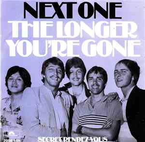 Next One - The Longer You're Gone
