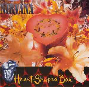 Nirvana - Heart-Shaped Box