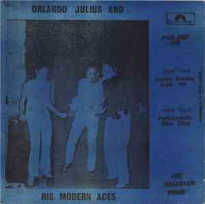 Orlando Julius And His Modern Aces - James Brown Ride On / Psychedelic Afro Shop