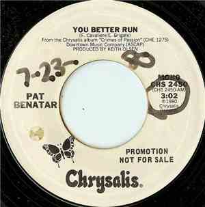 Pat Benatar - You Better Run
