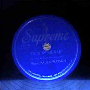Paula Watson  - Stick By Me Baby