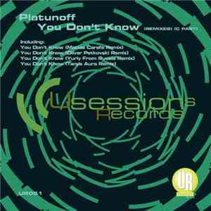 Platunoff - You Don't Know (Remixes) (C Part)