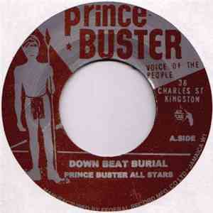 Prince Buster All Stars - Down Beat Burial / Super Charge