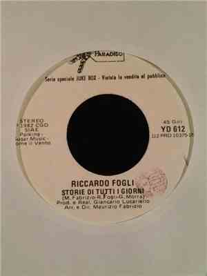Riccardo Fogli / Village People - Storie Di Tutti I Giorni / Do You Wanna Spend The Night
