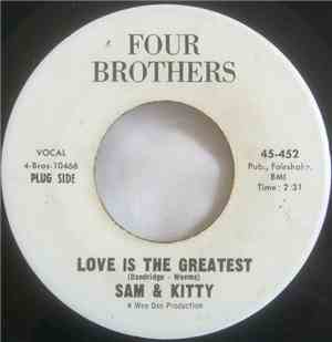 Sam & Kitty - I've Got Something Good