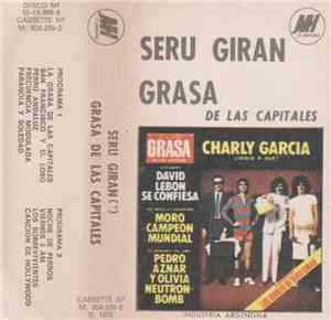 Serú Girán - Grasa De Las Capitales