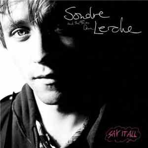 Sondre Lerche And The Faces Down - Say It All
