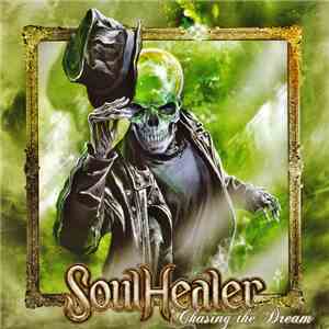 SoulHealer - Chasing The Dream