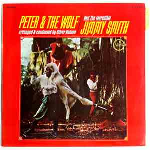 The Incredible Jimmy Smith - Peter & The Wolf