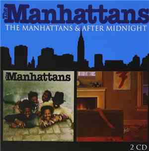 The Manhattans - The Manhattans & After Midnight