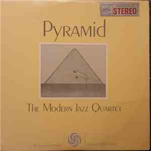 The Modern Jazz Quartet - Pyramid