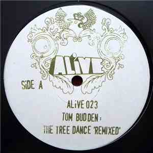 Tom Budden - The Tree Dance (Remixed)