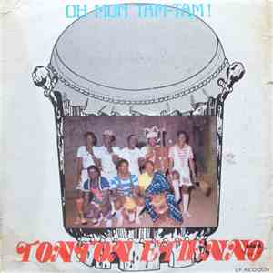 Tonton Etienno - Oh Mon Tam-Tam!