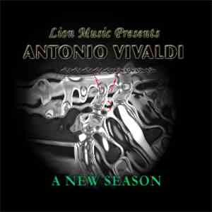 Various - Lion Music Presents: Antonio Vivaldi - A New Season