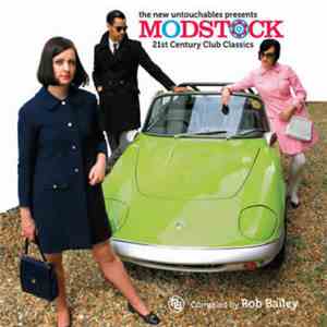 Various - The New Untouchables Presents Modstock 21st Century Club Classics