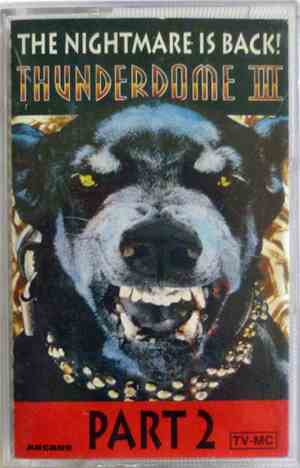 Various - Thunderdome III - The Nightmare Is Back! (Part 2)