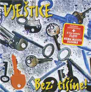 Vještice - Bez Tišine!
