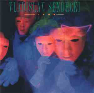 Vladislav Sendecki - Men From Wilnau