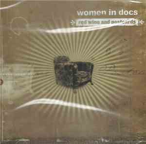 Women In Docs - Red Wine And Postcards