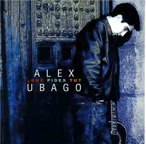 Alex Ubago - ¿Qué Pides Tú?